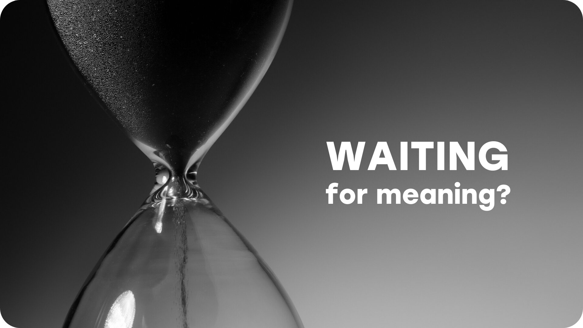 Waiting for meaning? - brandHUB | Ralph Hubacher